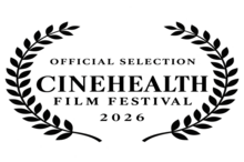Official Selection — Cinehealth Film Festival 2026